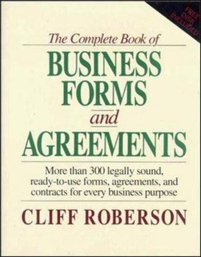 The Complete Book of Business Forms and Agreements, Book and 3.5' Disk Set