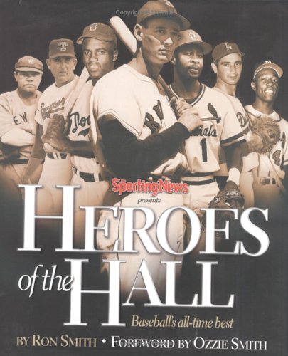 Sporting News Presents Heroes of the Hall: Baseball's All-Time Best