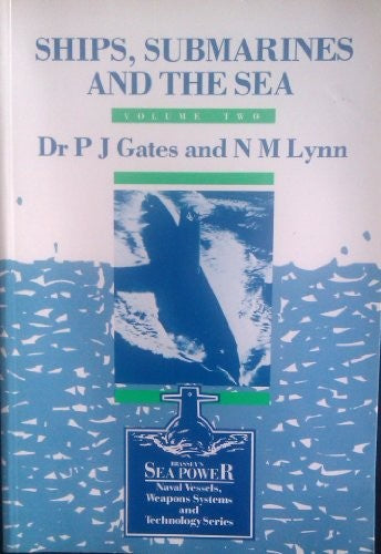 SHIPS, SUBMARINES & THE SEA VOL 2