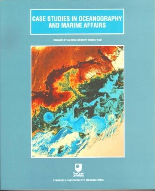 Case Studies in Oceanography and Marine Affairs