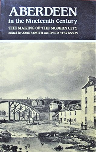 Aberdeen in the Nineteenth Century