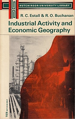 INDUSTRIAL ACTIVITY AND ECONOMIC GEOGRAPHY (UNIVERSITY LIBRARY)