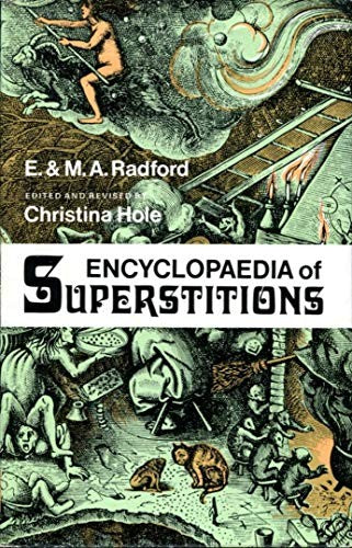ENCYCLOPEDIA OF SUPERSTITIONS