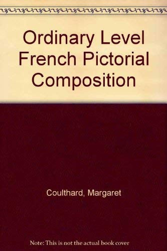 Ordinary Level French Pictorial Composition