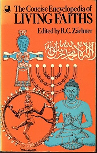 The Concise Encyclopaedia of Living Faiths