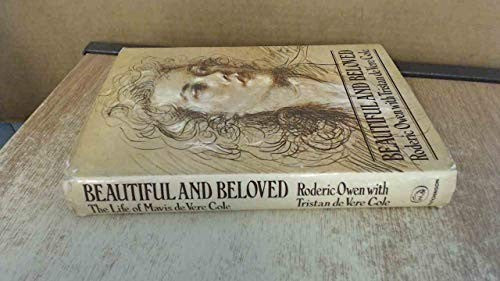 Beautiful and beloved: The life of Mavis de Vere Cole