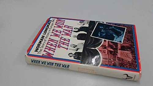 When we won the war: The story of victory in Europe, 1945