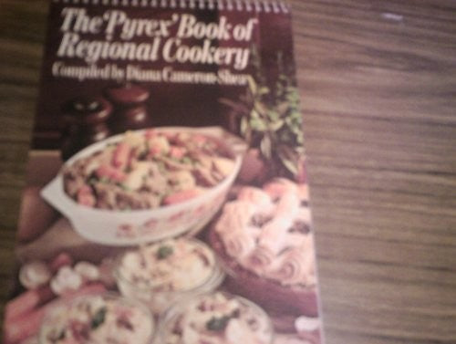 The Pyrex Book of Regional Cookery