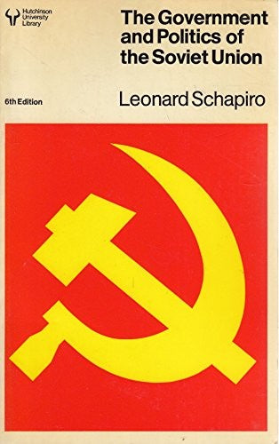 The Government and Politics of the Soviet Union