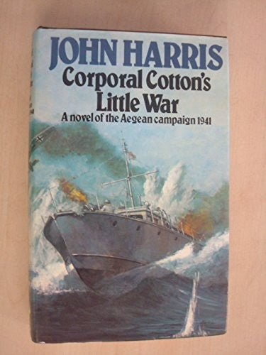 Corporal Cotton's Little War