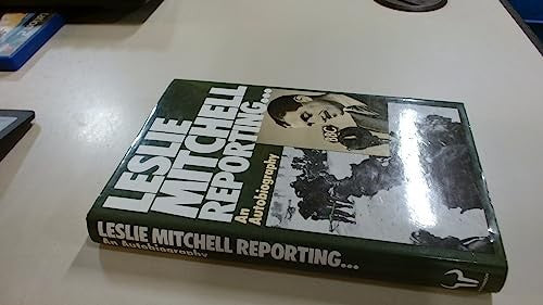 Leslie Mitchell Reporting