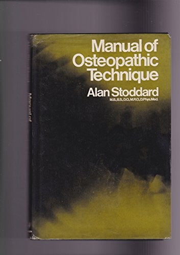 Manual of Osteopathic Technique