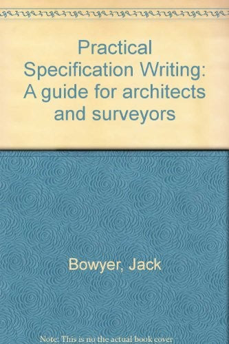 Practical Specification Writing