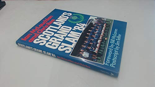 Scotland's Grand Slam, '84