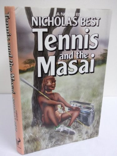 Tennis and the Masai