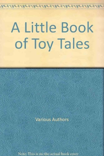A Little Book of Toy Tales