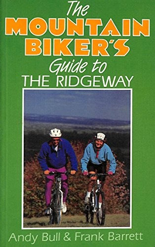 The Mountain Biker's Guide to the Ridgeway