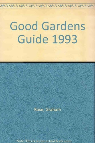 Good Gardens Guide