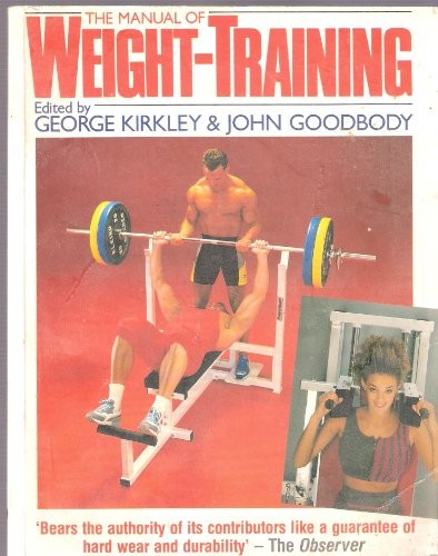 The Manual of Weight-training