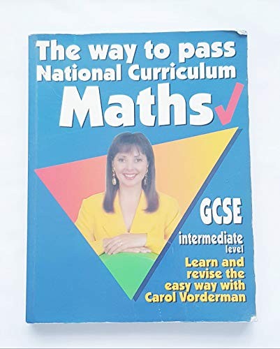 The Way to Pass GCSE Maths