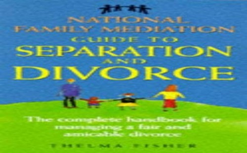National Family Mediation Guide to Separation and Divorce