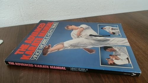 The Advanced Karate Manual