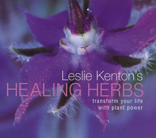 Leslie Kenton's Healing Herbs