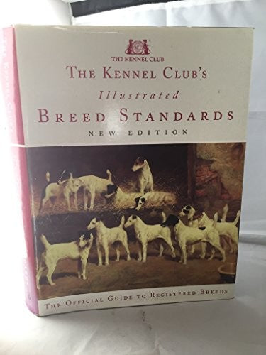 The Kennel Club's Illustrated Breed Standards