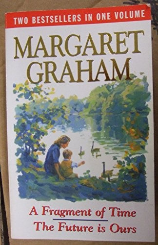 A Fragment of Time / The Future Is Ours