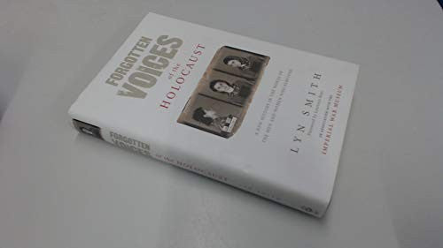 Forgotten Voices of The Holocaust
