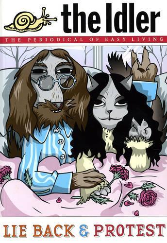 The Idler (Issue 39) Lie Back and Protest