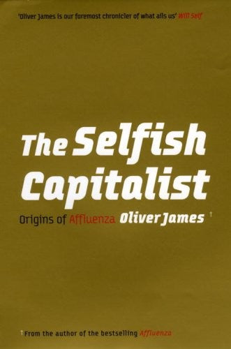 The Selfish Capitalist