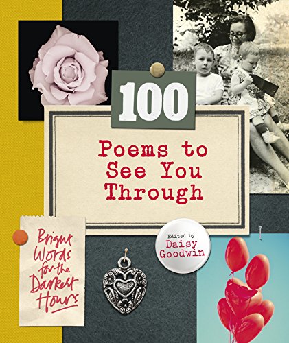 100 Poems To See You Through