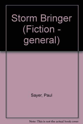 Storm Bringer
