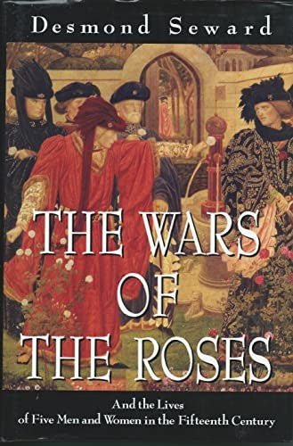 The Wars of the Roses
