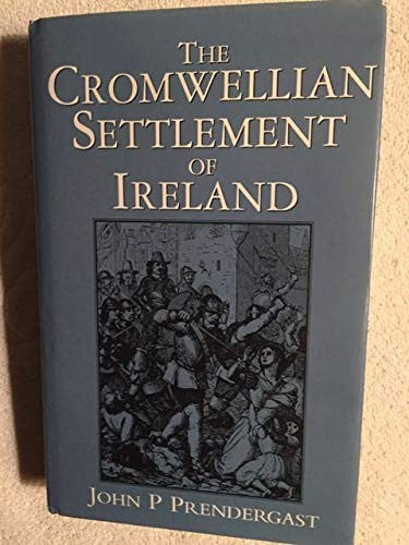 The Cromwellian Settlement of Ireland