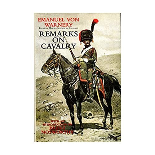 Remarks on Cavalry