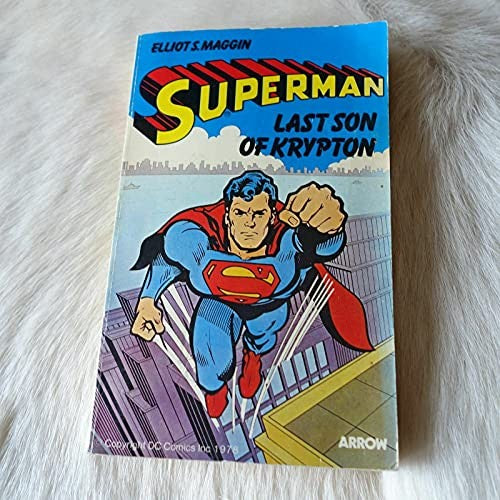 Superman - Last Son Of Krypton