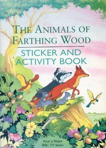 The Animals of Farthing Wood: Sticker Book