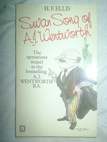 Swan Song of AJ Wentworth