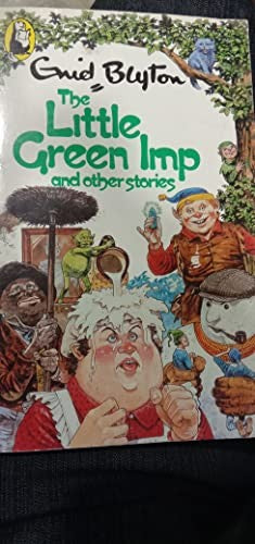 The Little Green Imp and Other Stories