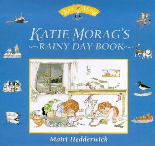 Katie Morag Rainy Day Book