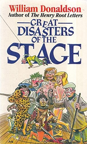 Great Disasters of the Stage