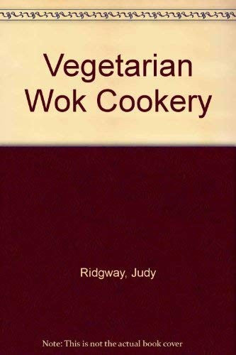 Vegetarian Wok Cookery