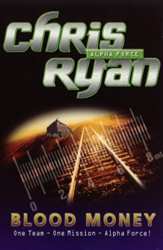 Alpha Force: Blood Money