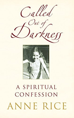 Called Out of Darkness