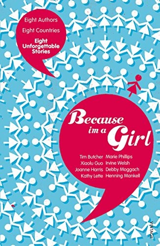 Because I am a Girl