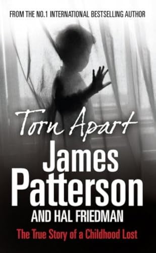 Torn Apart: The True Story of a Childhood Lost