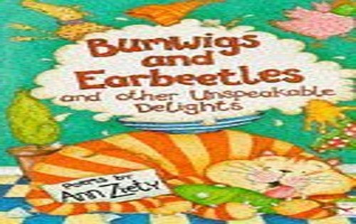 Bumwigs and Earbeetles and Other Unspeakable Delights