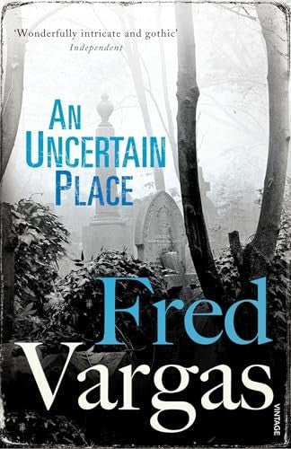 An Uncertain Place